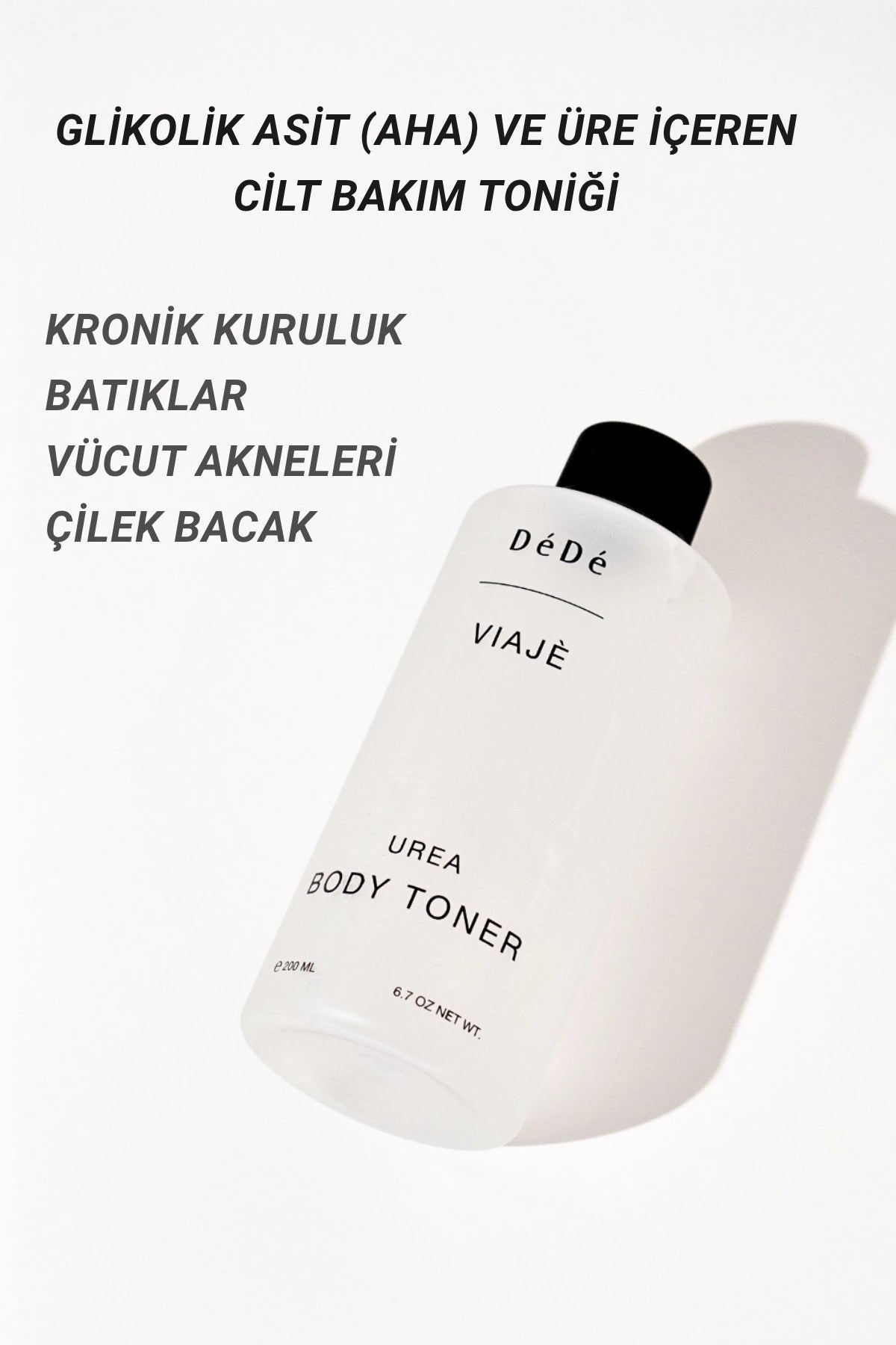 Viajé Vücut Toniği |  Urea + Glycolic Acid Body Toner